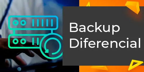 Backup diferencial: Otimização e segurança para sua empresa