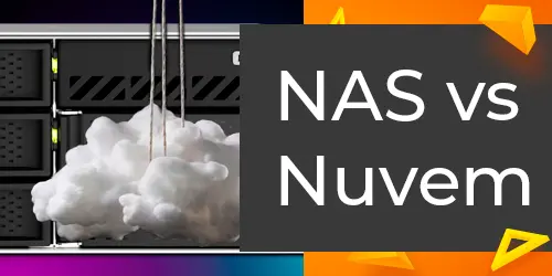 NAS vs Nuvem: Qual a Melhor Solução para Backup Seguro?