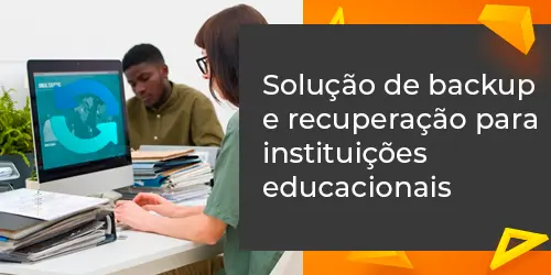 Plano de backup e recuperação de dados para instituições educacionais