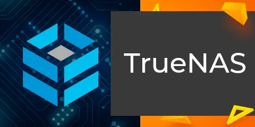 TrueNAS: Entenda Como Funciona Este Sistema de Armazenamento de Dados