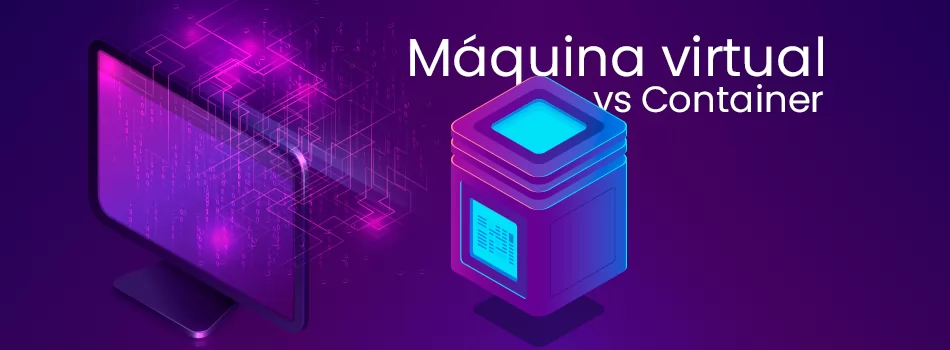 Maquina Virtual Vs Container