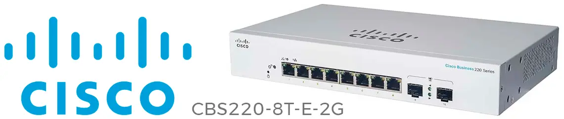 O Cisco CBS220-8T-E-2G, switch de 8 portas de camada 2