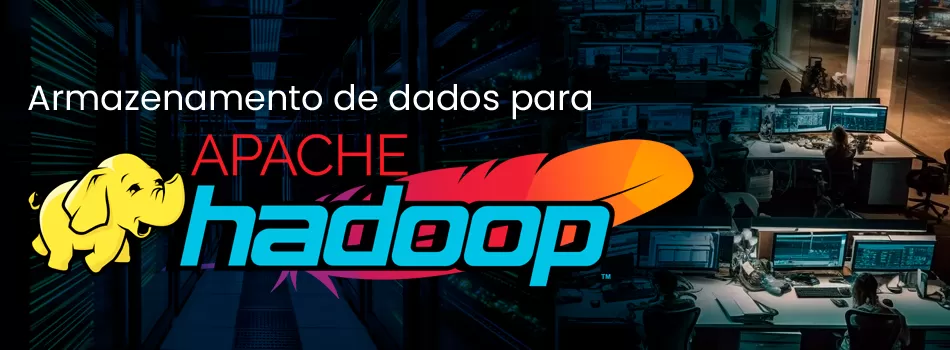 Hadoop e Infraestrutura De Armazenamento De Dados